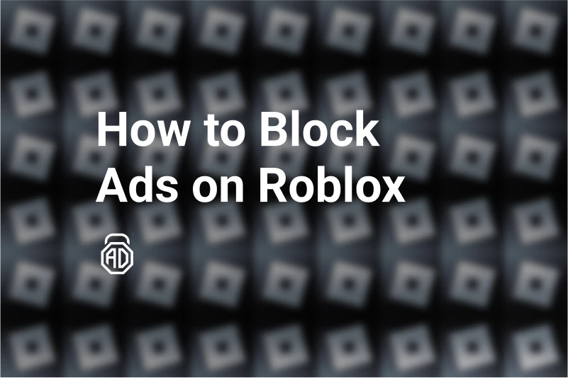 How to Get Rid of Ads on Roblox